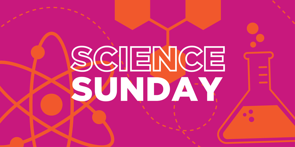 Science Sunday – Canceled