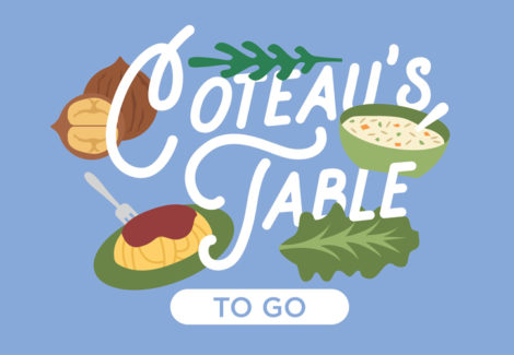 Coteau’s Table To Go!