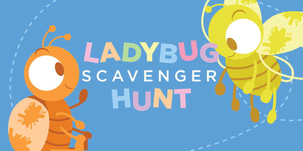 Download our Ladybug Scavenger Hunt template and create your own adventure today!