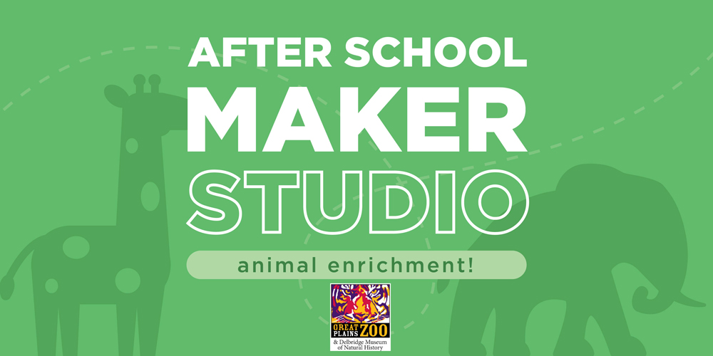 after school maker studio: animal enrichment with great plains zoo