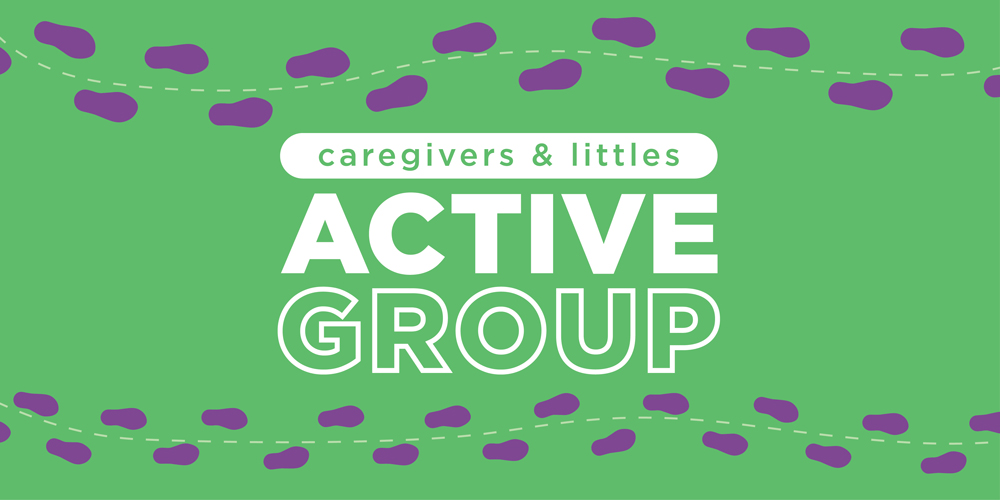 Caregiver & Littles Active Group