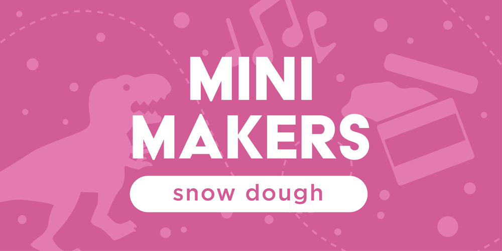 mini makers: snow dough