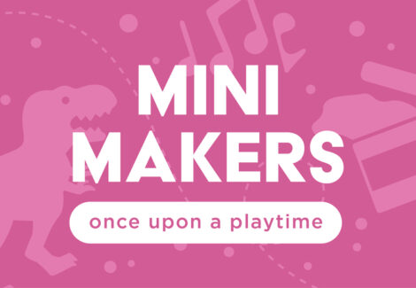 Mini Makers
