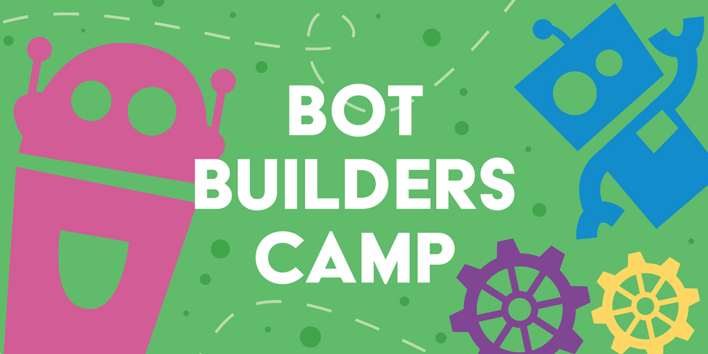 Bot Builders Camp