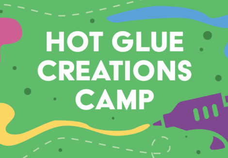Hot Glue Creations Camp