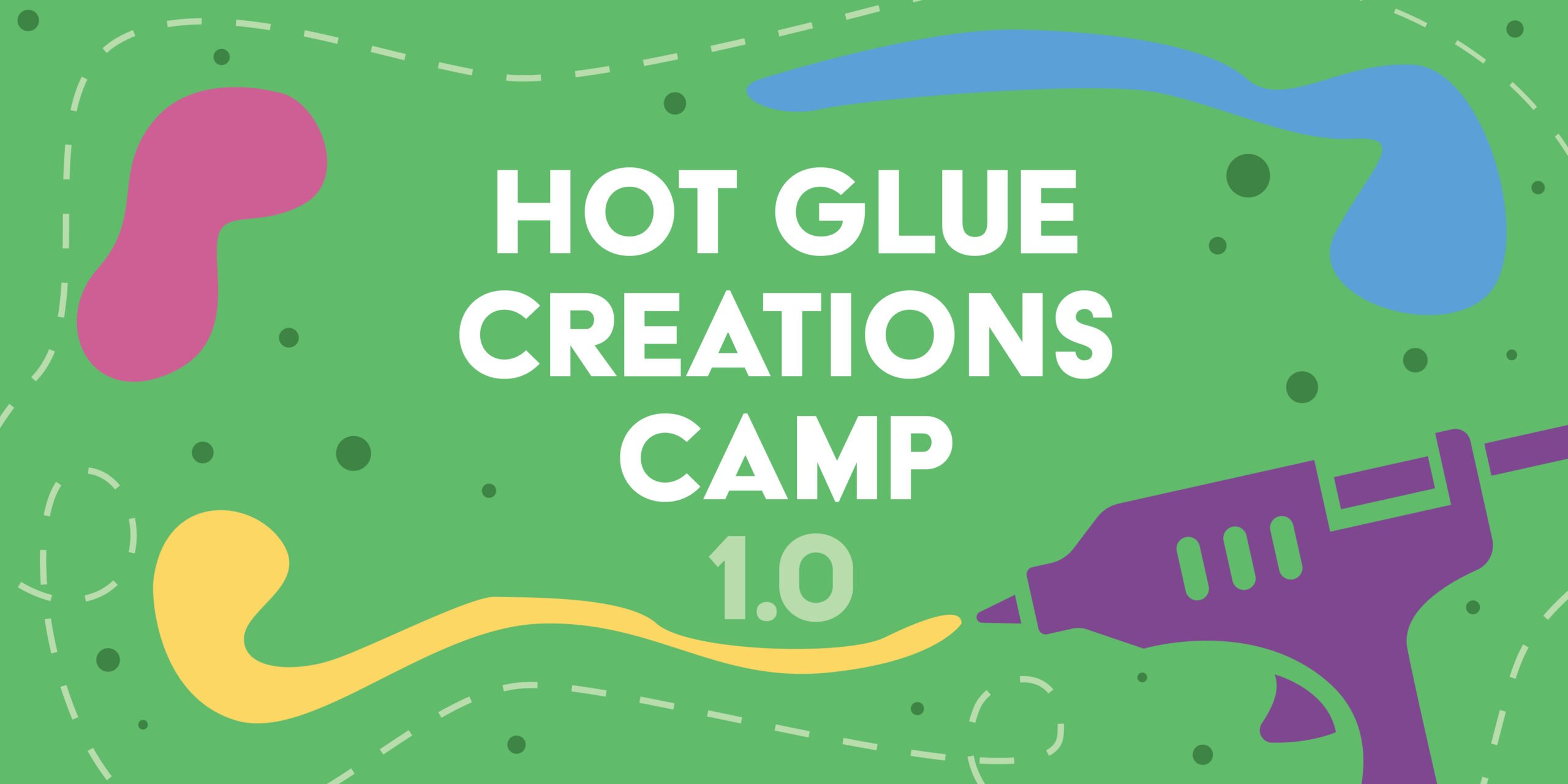 Hot Glue Creations Camp graphic