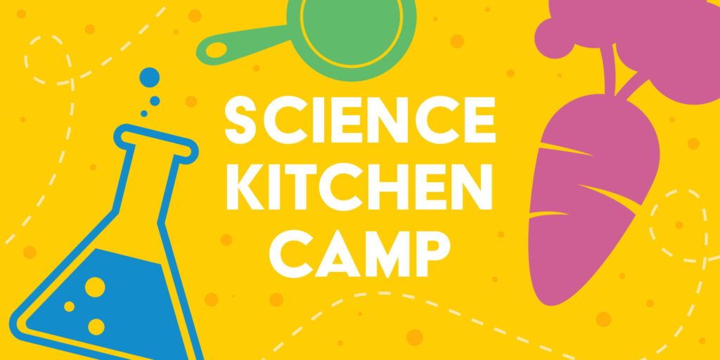 Science Kitchen Camp