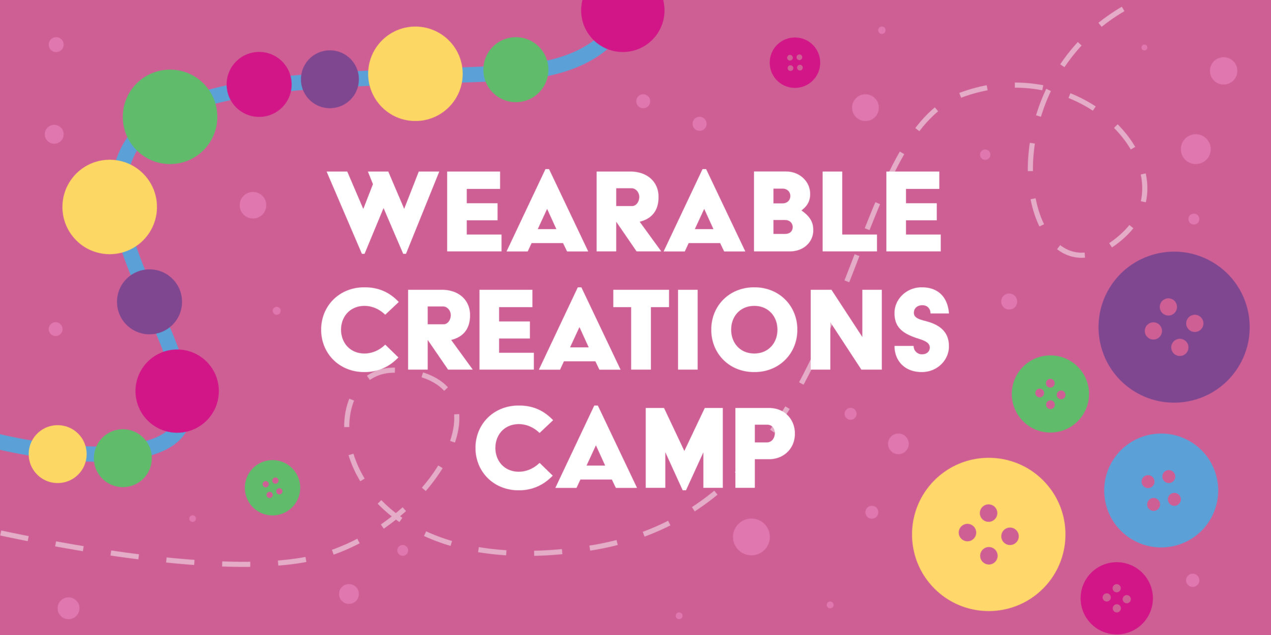 Wearable Creations Camp graphic
